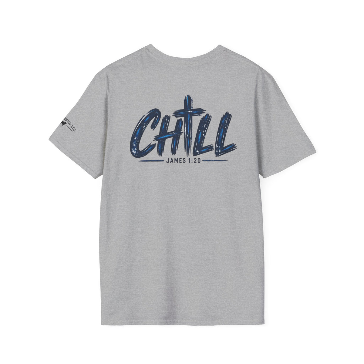 Chill Christian Men’s T-Shirt – James 1:20 Back Print Faith Tee
