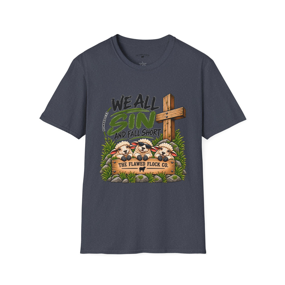 We All Sin & Fall Short Christian Sheep T-Shirt – Romans 3:23