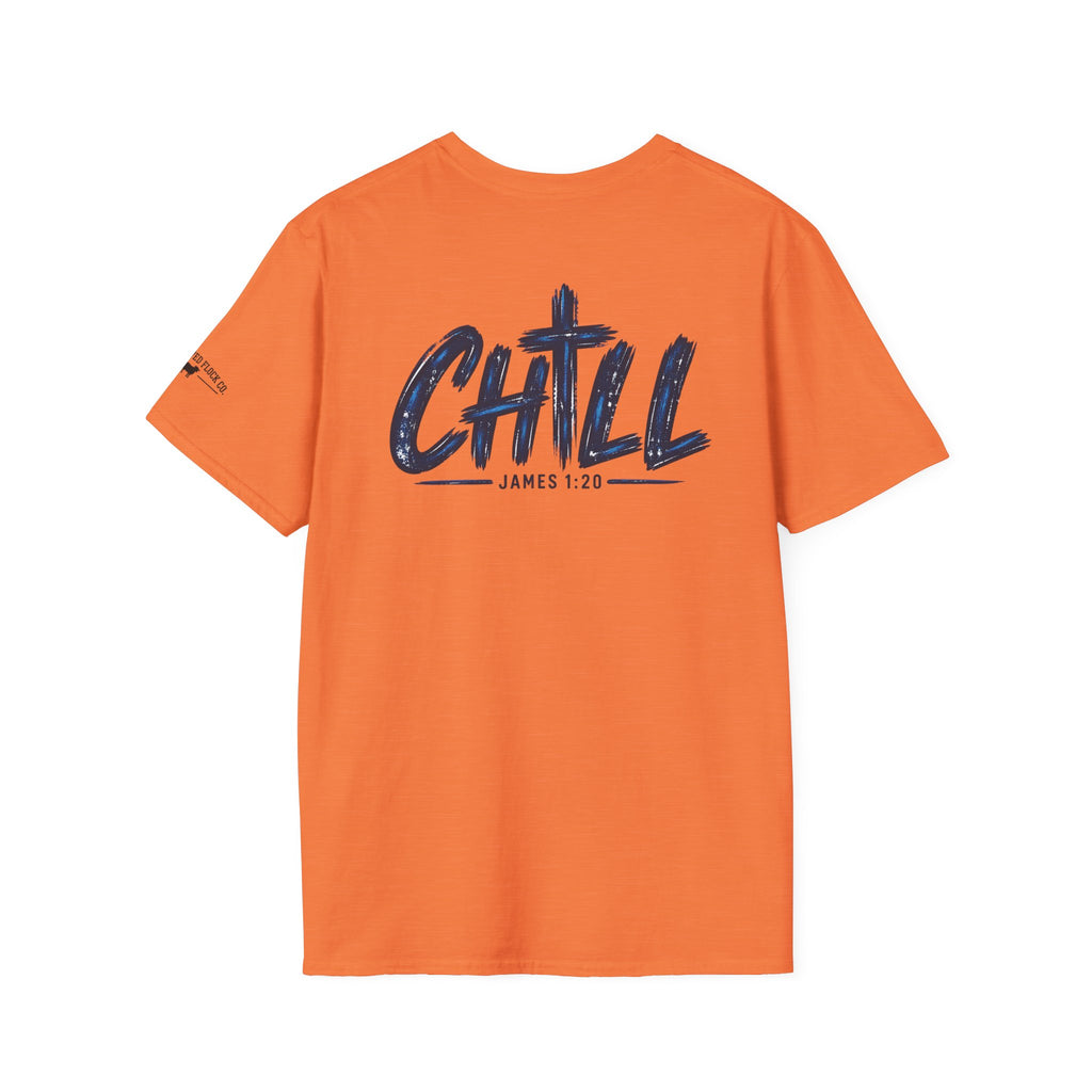 Chill Christian Men’s T-Shirt – James 1:20 Back Print Faith Tee