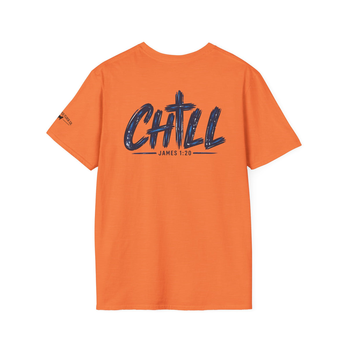 Chill Christian Men’s T-Shirt – James 1:20 Back Print Faith Tee