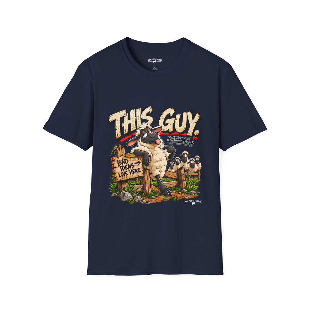 This Guy Christian Sheep T-Shirt – Isaiah 53:6 Funny Faith Graphic Tee