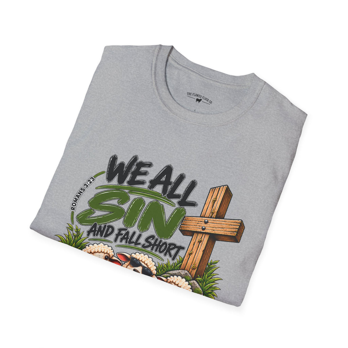 We All Sin & Fall Short Christian Sheep T-Shirt – Romans 3:23