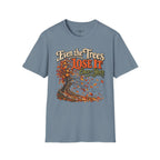 Even the Trees Lose It Once a Year | Isaiah 26:3 Christian Fall Shirt | Creation Collection