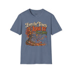 Even the Trees Lose It Once a Year | Isaiah 26:3 Christian Fall Shirt | Creation Collection