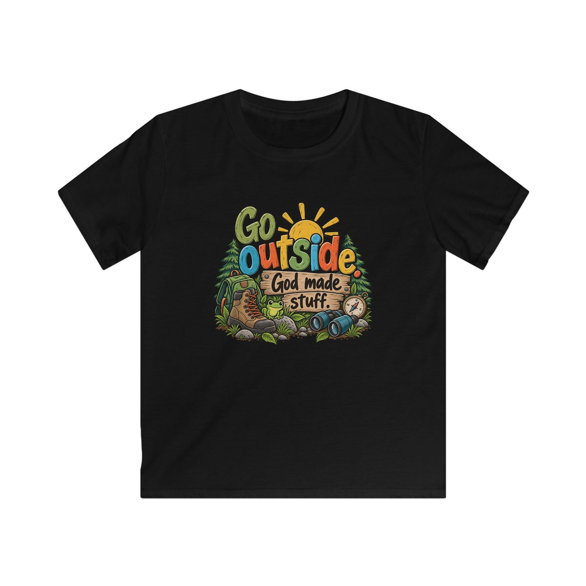 Go Outside. God Made Stuff. Kids Christian T-Shirt – Funny Outdoor Faith Tee