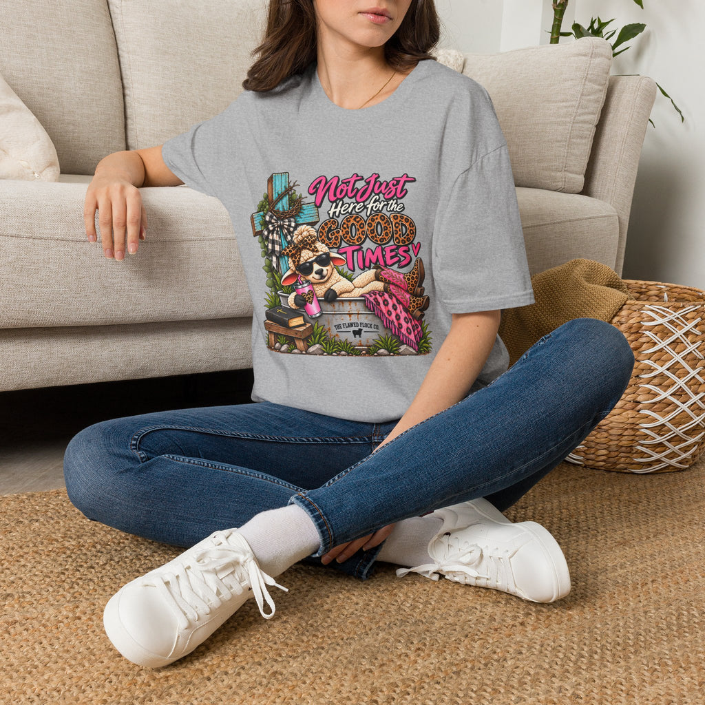 Not Just Here for the Good Times Christian Sheep T-Shirt – Faith Through Every Season