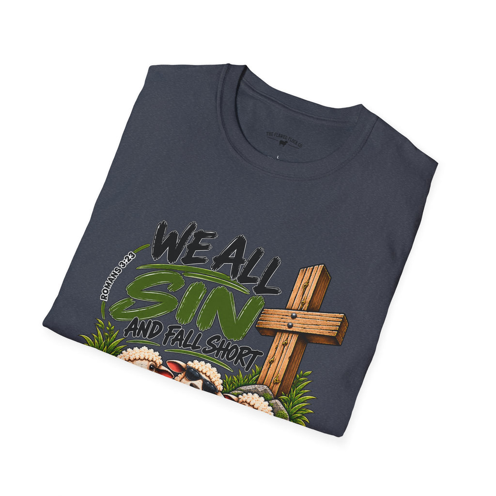 We All Sin & Fall Short Christian Sheep T-Shirt – Romans 3:23