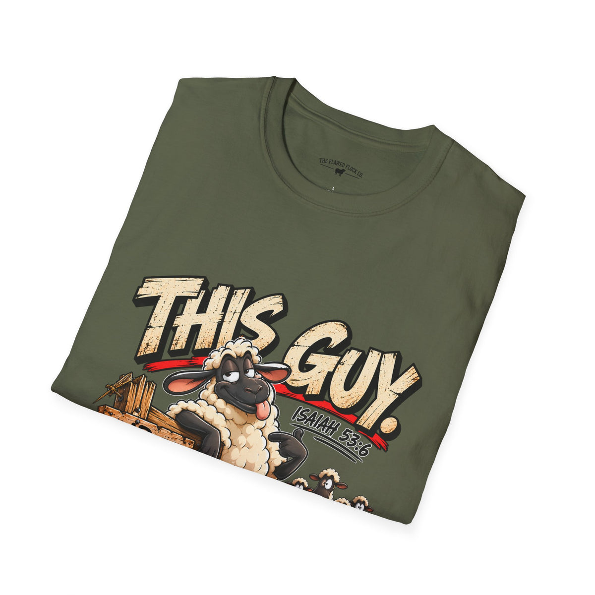 This Guy Christian Sheep T-Shirt – Isaiah 53:6 Funny Faith Graphic Tee
