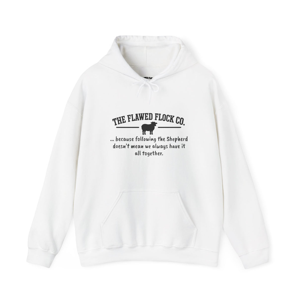 The Flawed Flock Co. Signature Christian Hoodie – Following the Shepherd
