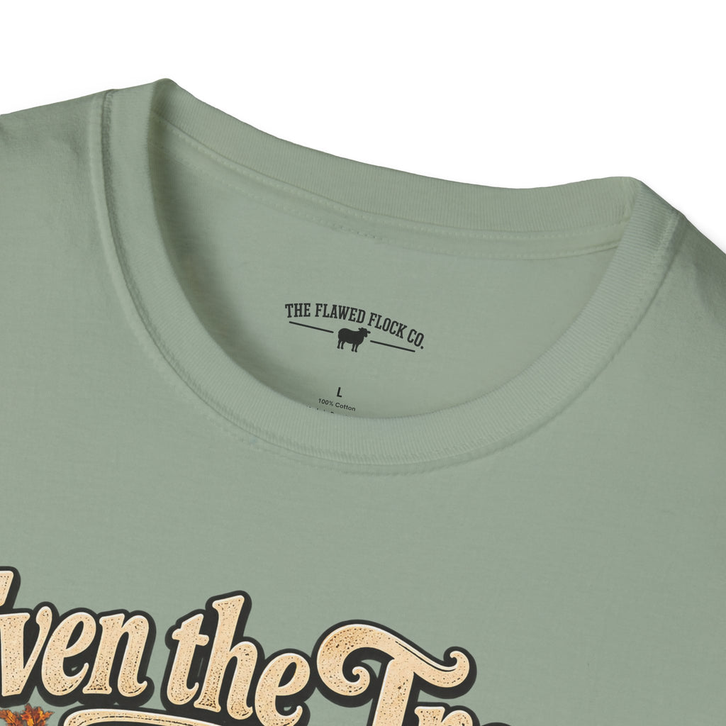 Even the Trees Lose It Once a Year | Isaiah 26:3 Christian Fall Shirt | Creation Collection