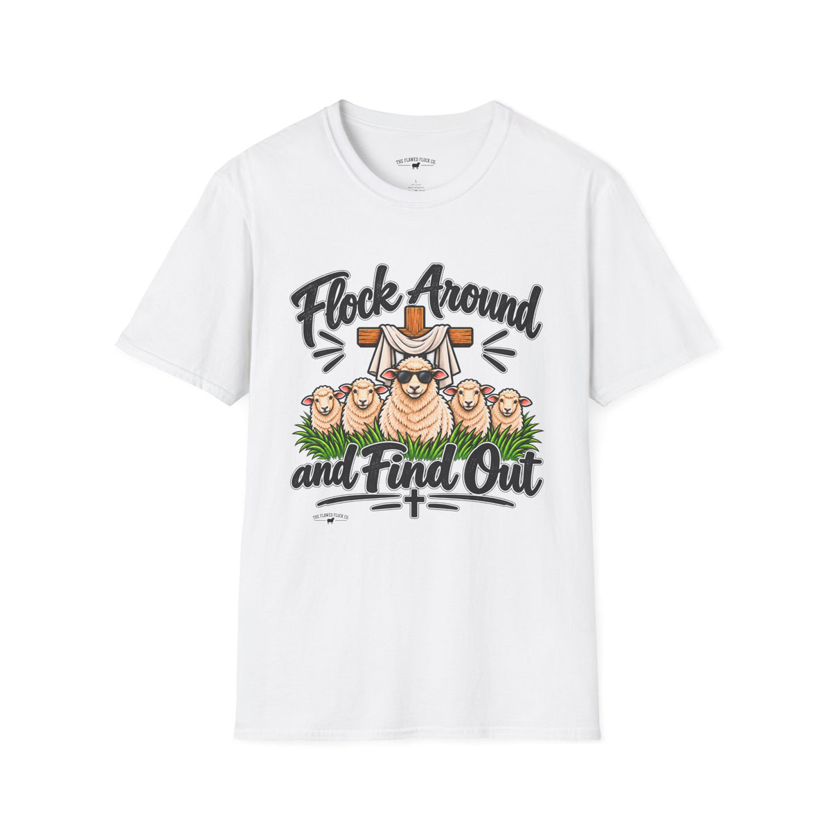 Flock Around and Find Out Christian Sheep T-Shirt – Funny Faith Graphic Tee