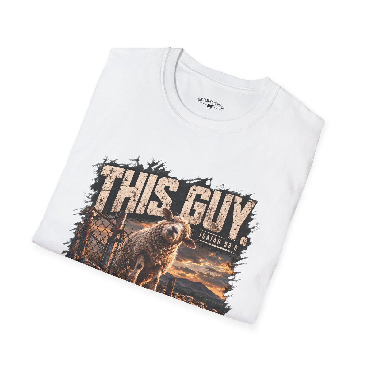 This Guy Christian Sheep T-Shirt – Isaiah 53:6 Grunge Faith Graphic Tee